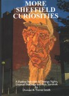 More Sheffield Curiosities - Duncan J.D. Smith, Trevor Smith