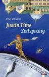 Justin Time - Zeitsprung - Peter Schwindt, Christiane Düring