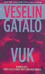 Vuk - Veselin Gatalo