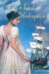 Lady Sarah's Redemption - Beverley Eikli