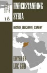 Understanding Syria: History, Geography, Economy - Luc Guo