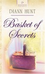 Basket of Secrets (Heartsong Presents #620) - Diann Hunt