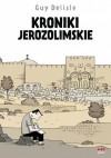 Kroniki jerozolimskie - Guy Delisle