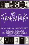 The Fantasticks - Harvey Schmidt, Tom Jones