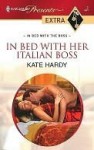 In Bed With Her Italian Boss (Harlequin Presents Extra, #2) - Kate Hardy