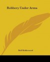 Robbery Under Arms - Rolf Boldrewood