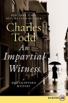 An Impartial Witness - Charles Todd