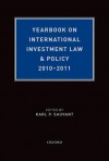 Yearbook on International Investment Law & Policy 2010-2011 - Karl P. Sauvant