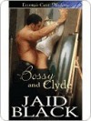 Bossy and Clyde (Ellora's Cave) - Jaid Black