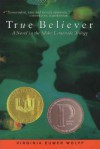 True Believer - Virginia Euwer Wolff