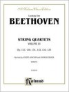 String Quartets, Vol 3: Op. 127, 130, 131,132, 133, 135 - Ludwig van Beethoven