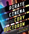 Pirate Cinema - Cory Doctorow