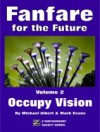 Fanfare for the Future, Volume 2: Occupy Vision - Michael Albert, Mark Evans