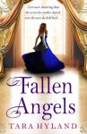 Fallen Angels. by Tara Hyland - Tara Hyland