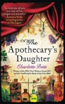 The Apothecary's Daughter - Charlotte, Betts