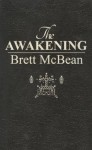 The Awakening - Brett McBean