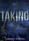 The Taking - Kimberly Derting