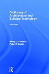 Dictionary of Architectural and Building Technology - Henry J. Cowan, Peter R. Smith