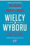 Wielcy z wyboru - Jim Collins, Morten Hansen