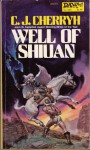 Well of Shiuan - C.J. Cherryh