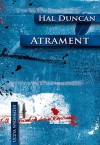 Atrament - Hal Duncan