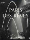 Paris Des Rêves - Izis Bidermanas