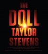 The Doll: A Vanessa Michael Munroe Novel (Audio) - Taylor Stevens, Hillary Huber