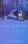 A Place Of My Own: The Education Of An Amateur Builder - Michael Pollan