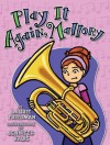 #20 Play It Again, Mallory - Laurie B. Friedman, Jennifer Kalis