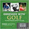 Obsessed with Golf - Dave Shedloski, Alex Miceli