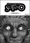 Historietas del Sótano, #1: Sobredosis - Juan Bobillo, Marcelo Sosa, Salvador Sanz, El Bruno, Diego Aballay, Nahuel Amaya, Campos, Cutro, Dalla Cia, Ferrari, Feliciano García Zecchin, Godoy, Federico Grunauer, Hurón, Keki, Loyola, Lujan, Maladroit, Mancini, Morikone, Javier Suppa, Taro, Zambrano, Zuluaga, Emmanuel Maxi