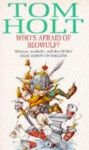 Who's Afraid Of Beowulf? - Tom Holt