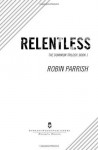 Relentless (Dominion Trilogy #1) - Robin Parrish