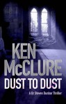 Dust To Dust - Ken McClure