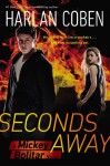 Seconds Away (Book Two): A Mickey Bolitar Novel - Harlan Coben