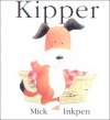 Kipper - Mick Inkpen