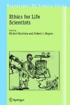 Ethics for Life Scientists - Michiel Korthals