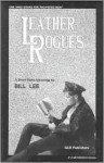 Leather Rogues (Rouges Series, No 2) - Bill Lee