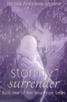 Stormy Surrender (New Hope) - Nicole Andrews Moore