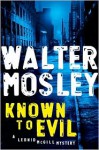 Known to Evil - Walter Mosley