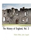 The History of England, Vol. 2 - Hilaire Belloc, John Lingard