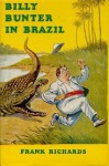 Billy Bunter In Brazil - Frank Richards