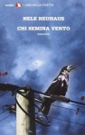 Chi semina vento - Nele Neuhaus