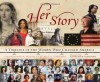 Her Story: A Timeline of the Women Who Changed America - Charlotte S. Waisman, Jill S. Tietjen