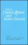 Essays on Classical Rhetoric and Modern Discourse - Robert J. Connors, Robert J. Connors, Lisa Ede, Lisa S. Ede