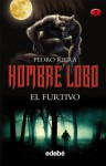 El Furtivo - Pedro Riera