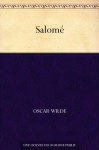 Salome - Oscar Wilde