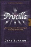 The Priscilla Diary - Gene Edwards