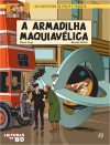 A Armadilha Maquiavélica - Pierre Veys, Nicolas Barral, Paula Caetano