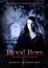 Blood Born - Jamie Manning